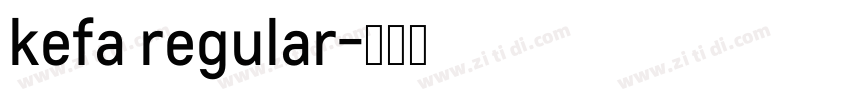kefa regular字体转换